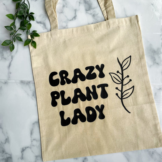 Crazy Plant Lady - Tote Bag