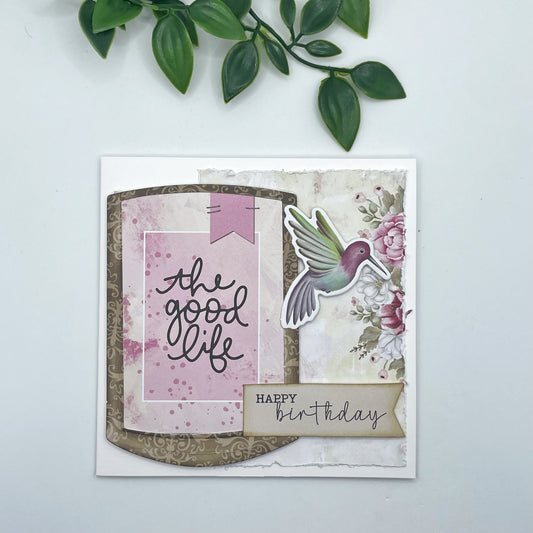 The Good Life - Birthday Card