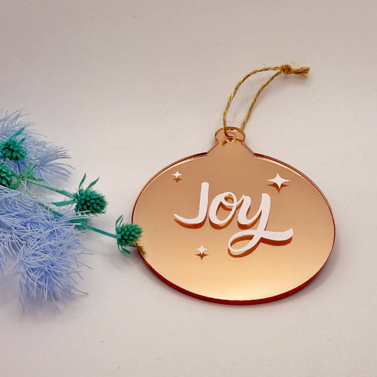 Rose Gold Joy Acrylic Bauble