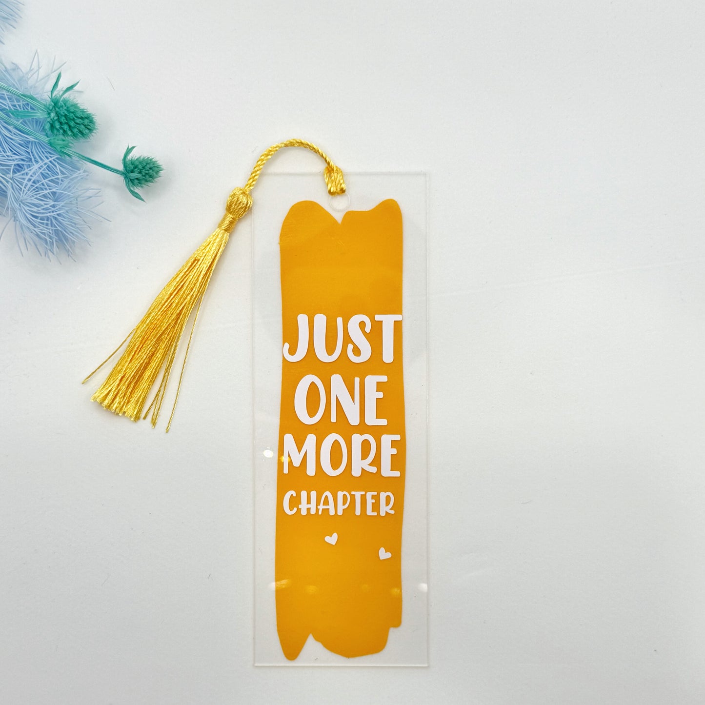 Orange Just One More Chapter Acrylic Bookmark