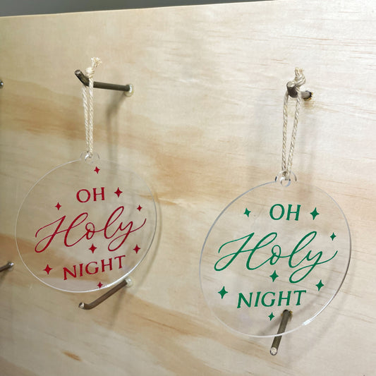 Oh Holy Night Acrylic Ornament